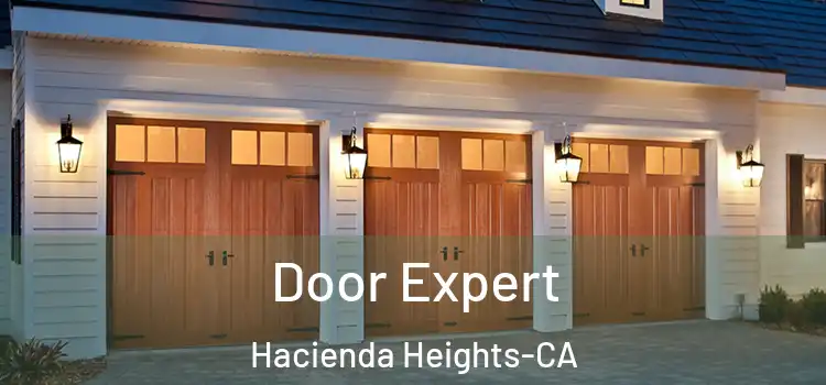  Door Expert Hacienda Heights-CA